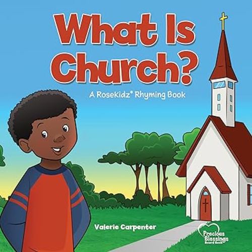 What Is Church? (Precious Blessings) board book