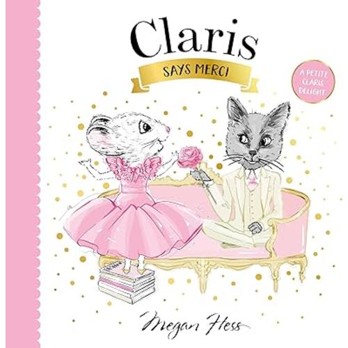 Claris Says Merci: A Petite Claris Delight