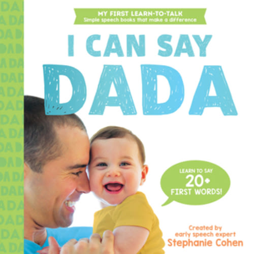 The I Can Say Dada Book book by Stéphanie Cohen