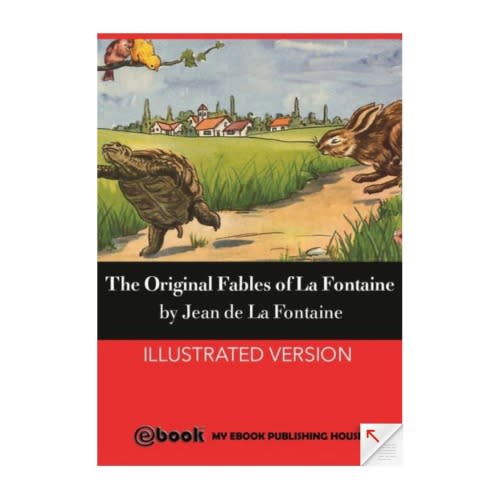 The Original Fables of La Fontaine by Jean de La Fontaine, Illustrated, Paperback | Barnes & Noble®