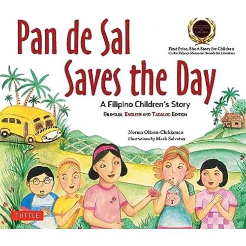 Pan de Sal Saves the Day: A Filipino Children's Story