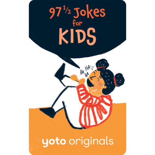 97 1/2 Jokes for Kids