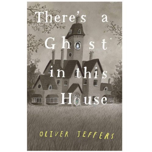 There's a Ghost In This House