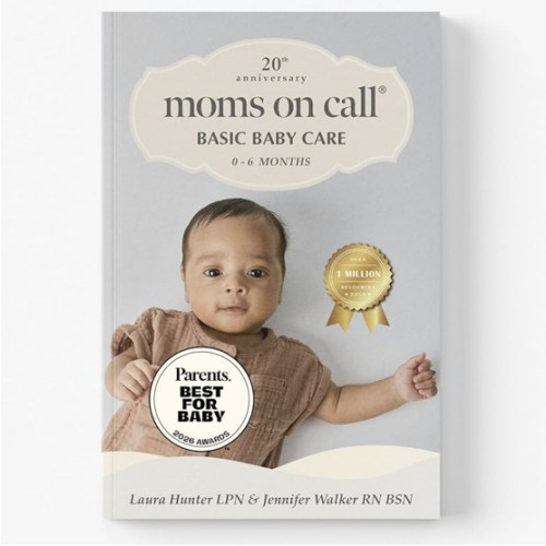 Moms on Call | Basic Baby Care 0-6 Months | Parenting Book 1 of 3 | 20th Anniversary Edition