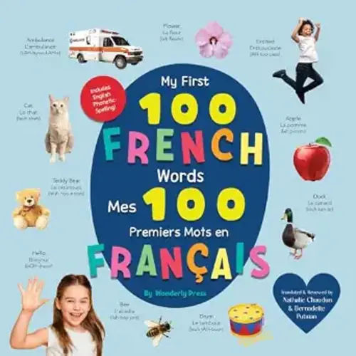 My First 100 French Words (English and French Edition)
