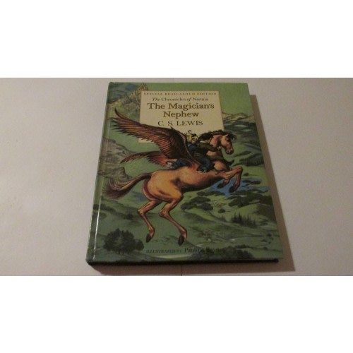 The Magician's Nephew Read-Aloud Edition (Narnia)