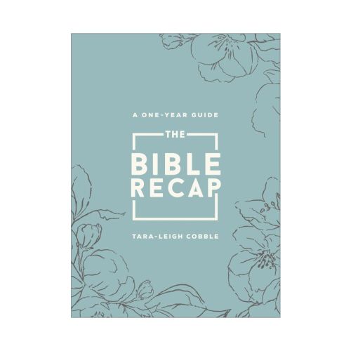 The Bible Recap - by Tara-Leigh Cobble (Leather Bound)