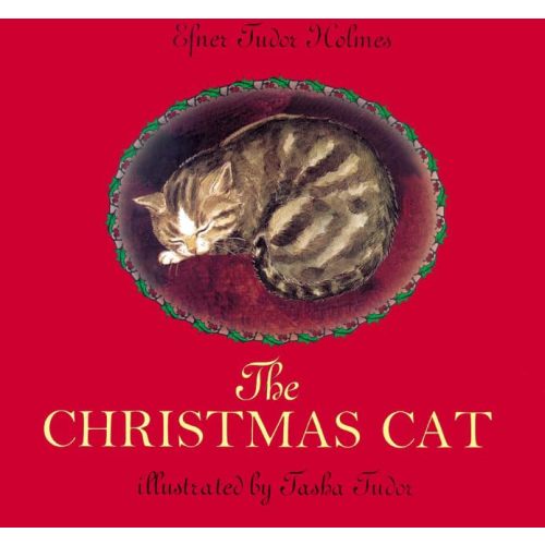 The Christmas Cat: Great for Holiday and Christmas Reading or Gifting
