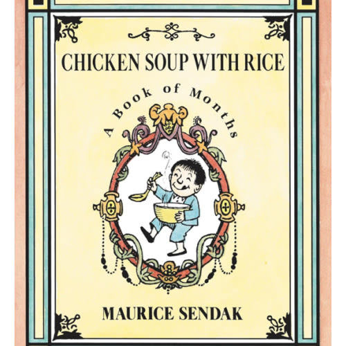 Chicken Soup with Rice: A Book of Months