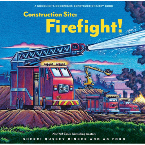Construction Site: Firefight! (Goodnight Construction Site)