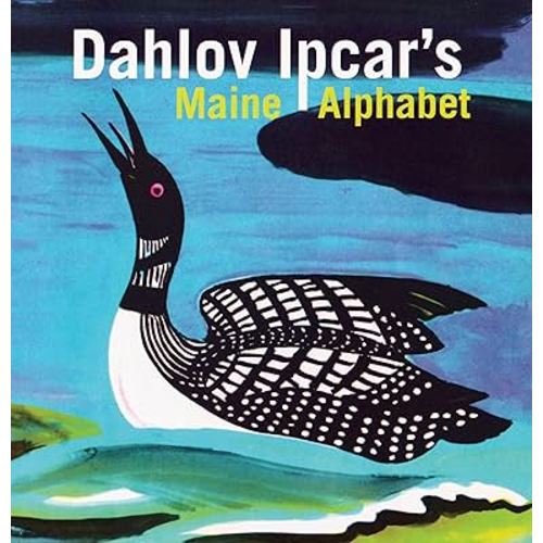 Dahlov Ipcar's Maine Alphabet