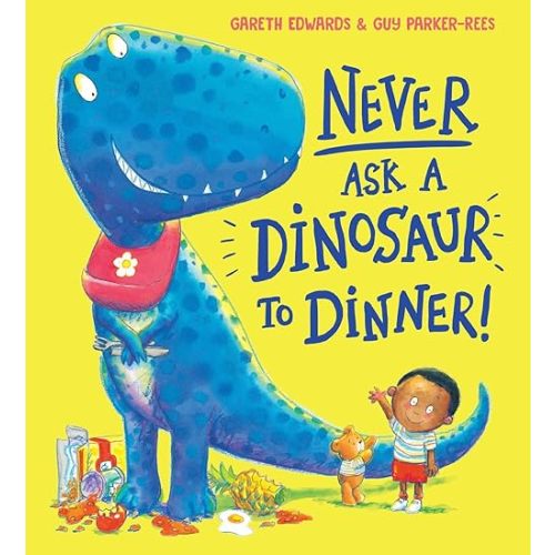 Never Ask a Dinosaur to Dinner (NE)