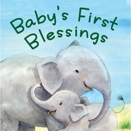 Little Hippo Books Baby's First Blessings I Best Kid's Books & Religious Board Books I Children's Books of Faith I Baby Books