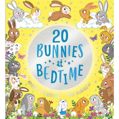 Twenty Bunnies at Bedtime - (Twenty at Bedtime) by Mark Sperring (Paperback)