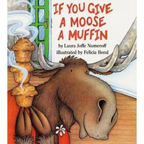 If You Give a Moose a Muffin Big Book - (If You Give...) by Laura Joffe Numeroff (Paperback)