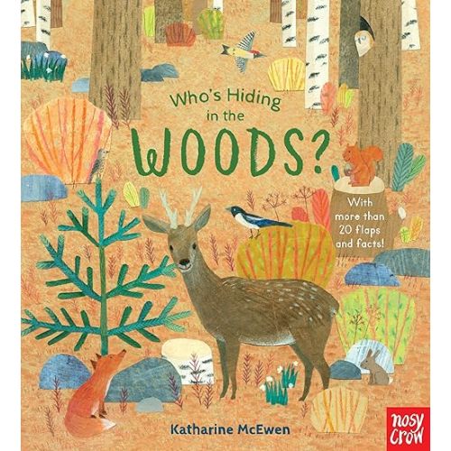 Who's Hiding in the Woods? Board book