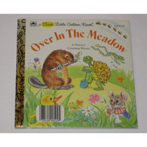 Over in the Meadow: A Nursery Counting Rhyme (A First Little Golden Book)