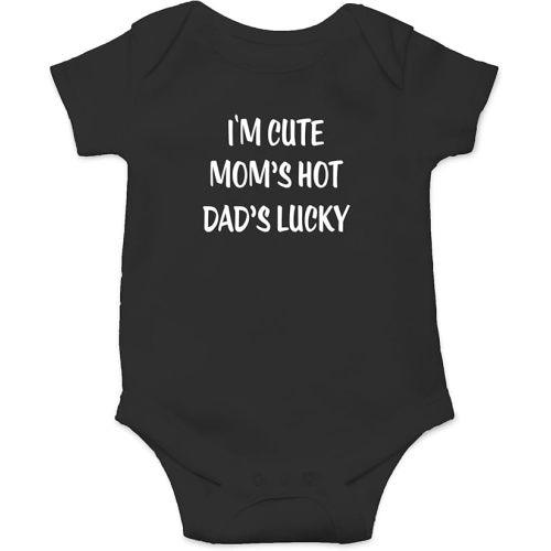 Crazy Bros Tees I'm Cute, Mom's Hot, Dad's Lucky Baby Bodysuit Adorable Unisex Romper Boy Newborn Clothes