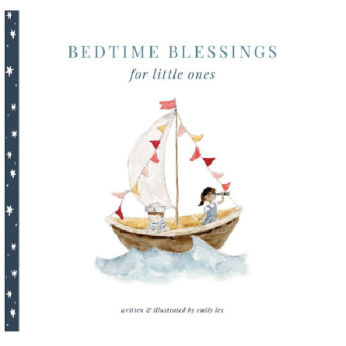 Bedtime Blessings for Little Ones by Emily Lex, Hardcover | Barnes & Noble®