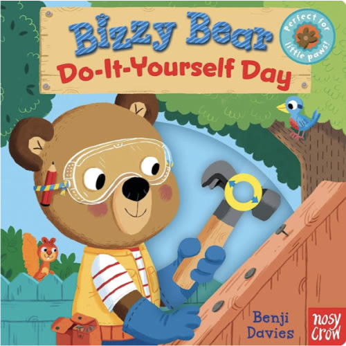 Bizzy Bear: Do-It-Yourself Day: (Interactive DIY Board Book for Toddlers - With Sturdy Tabs and Slides to Push and Pull)