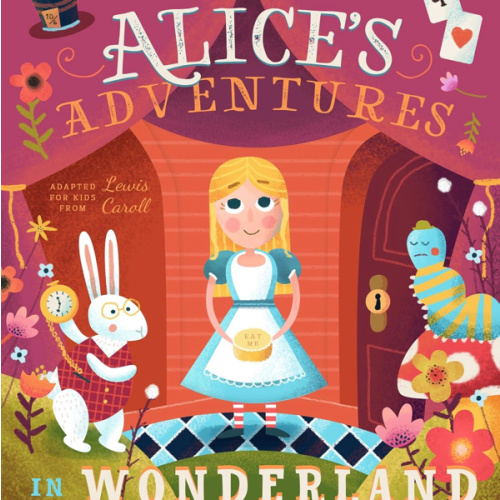 Lit for Little Hands: Alice's Adventures in Wonderland (Volume 2)