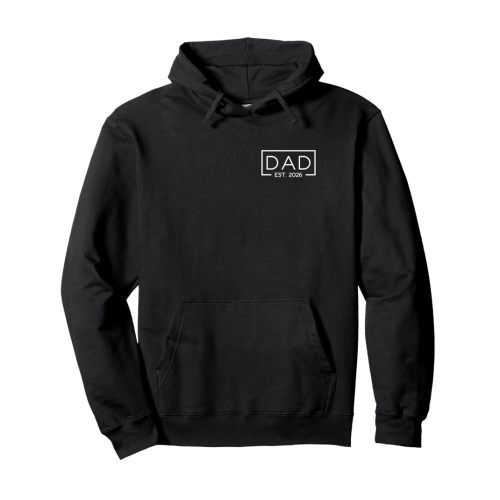Dad Est. 2026 Logo Father 2026 loading New Dad 2026 Pullover Hoodie