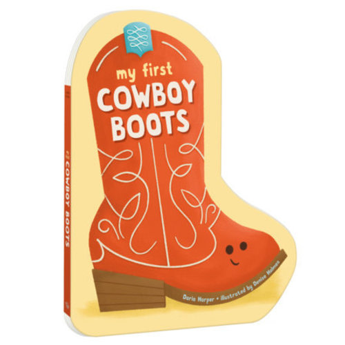 My First Cowboy Boots - D. Harper