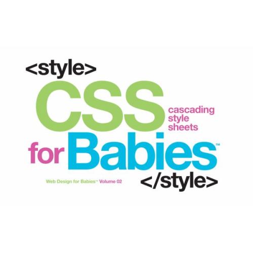CSS for Babies (Code Babies)
