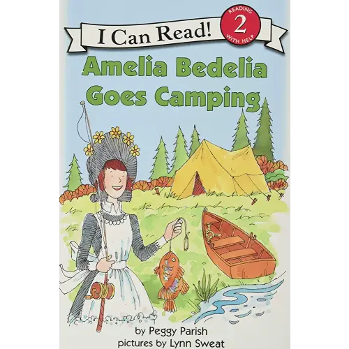 Amelia Bedelia Goes Camping: A Classic I Can Read Level 2 Story About Literal Interpretations and Outdoor Adventures for Kids (Ages 4-8)