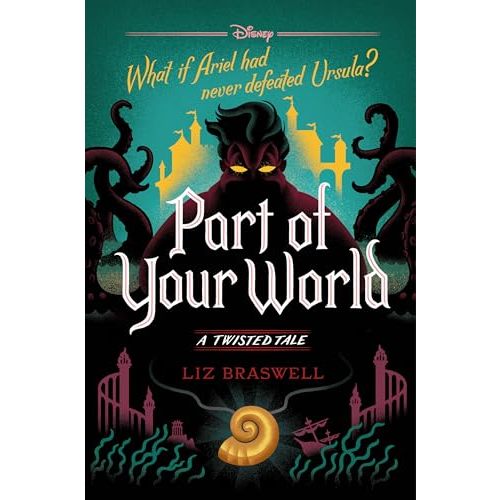Part of Your World: A Twisted Tale