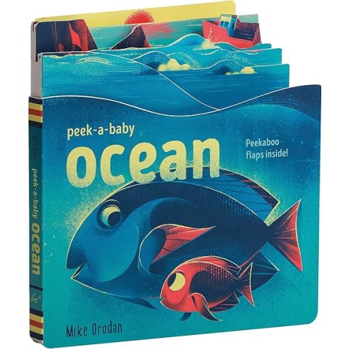 Peek-a-Baby: Ocean: Peekaboo flaps inside! Board book – Lift the flap, April 2, 2019
