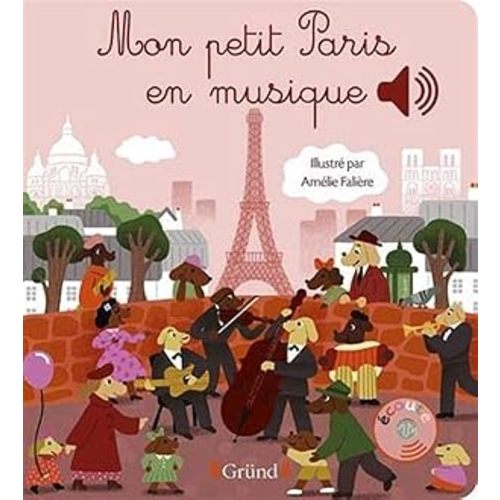 Mon petit Paris en musique by Collet, Émilie; Falière, Amélie: acceptable (2021) | Greenworld Books