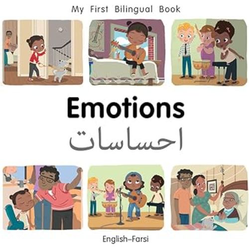 My First Bilingual Book–Emotions (English–Farsi)