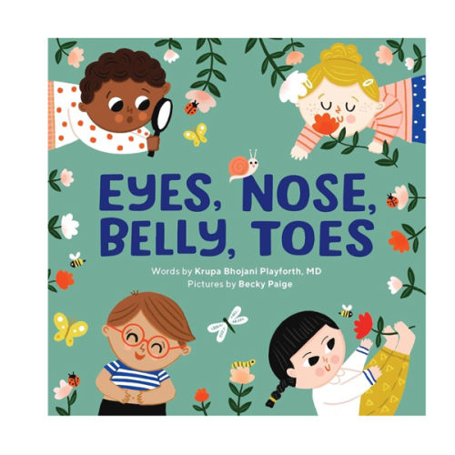 Eyes, Nose, Belly, Toes: My First Human Body Book