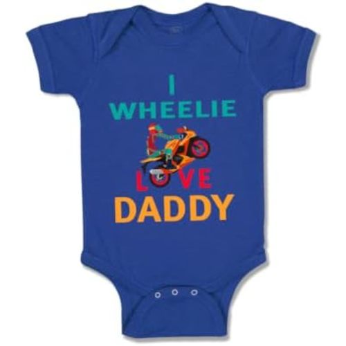 Cute Rascals Baby Bodysuit I Wheelie Love Daddy Dad Father's Day Motorcycle Bike Funny Cotton