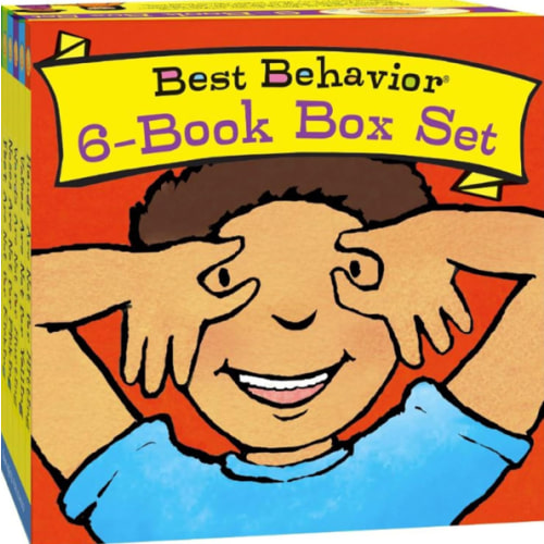 Best Behavior® 6-Book Box Set (Hands are Not for Hitting, Feet are Not for Kicking, Voices are Not for Yelling, Waiting is Not Forever, Words are Not for Hurting, and Noses are Not for Picking)