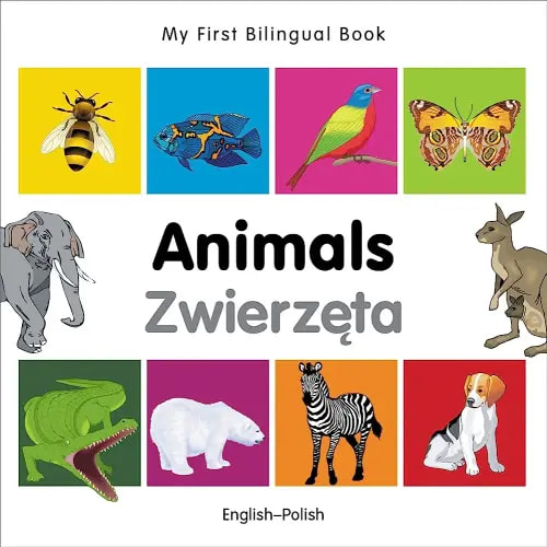 My First Bilingual Book–Animals (English–Polish) (Portuguese and English Edition)