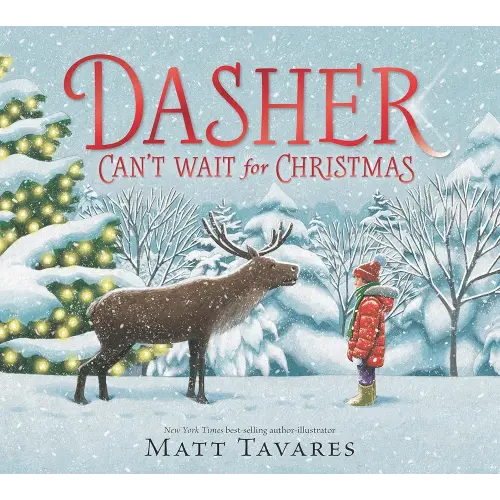 Dasher Can't Wait for Christmas