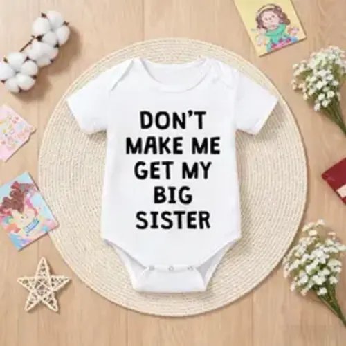 Baby Bodysuit Don't Make Me Get My Big Sister Newborn Outfit Hospital Outfit Super Soft Popular Soft Cotton Newborn & Infant Romper Outfit for Boys & Girls 0-24M - TikTok Shop