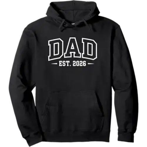 Dad Est 2026 New Father to be Baby Announcement shower Pullover Hoodie