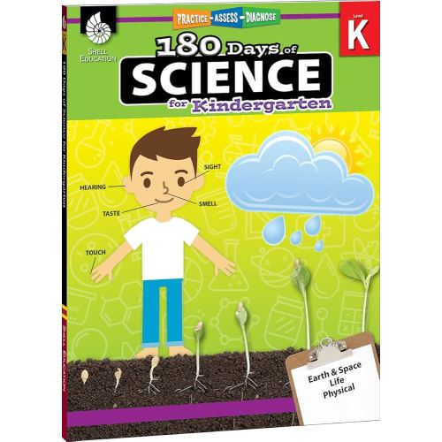 180 Days™: Science, Earth and Space Science for Kindergarten Practice Workbook for Classroom and Home, Cool and Fun Practice Created by Teachers (180 Days of Practice)