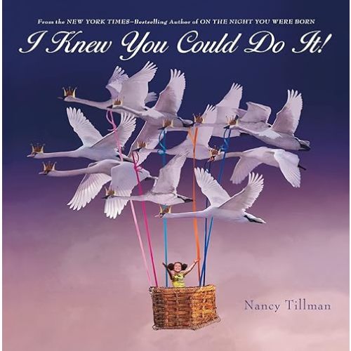 I Knew You Could Do It! Board book – March 22, 2022