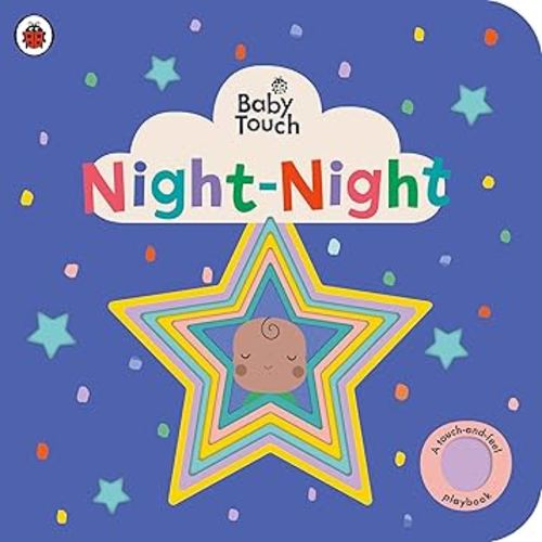 Night-Night: A Touch-and-Feel Playbook (Baby Touch)