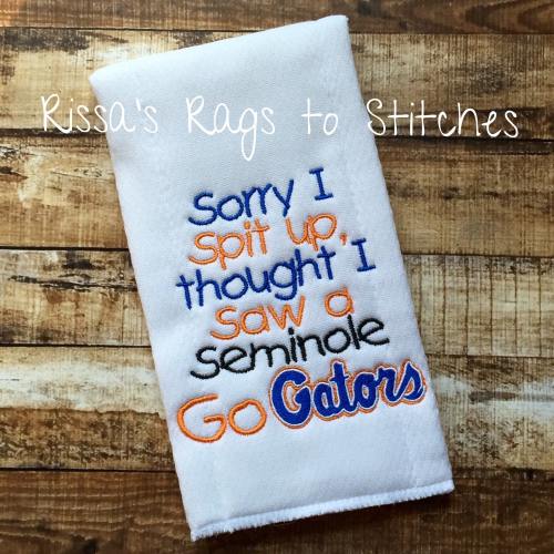 Florida Gators Burp Cloth. Sorry I Spit Up.