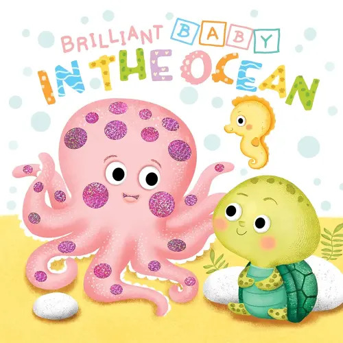 Little Hippo Books Brilliant Baby: In the Ocean - Children's Touch and Feel and Learn Sensory Board Book