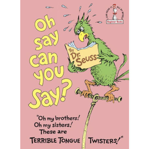 Oh Say Can You Say? by Dr. Seuss, Hardcover | Barnes & Noble®