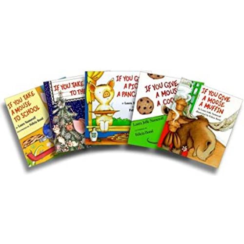 If You Take a Mouse Five-Book Set (If You Take a Mouse to the Movies; If You Take a Mouse to School; If You Give a Moose a Muffin; If You Give a Mouse a Cookie; If You Give a Pig a Pancake)