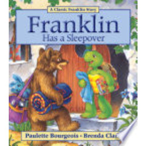 Franklin Has a Sleepover - Paulette Bourgeois