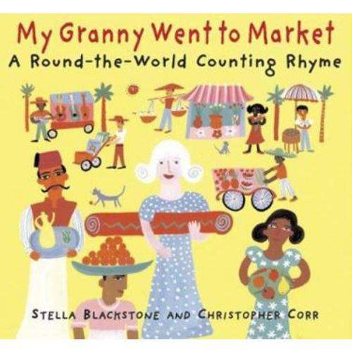 My Granny Went to Market book by Stella Blackstone