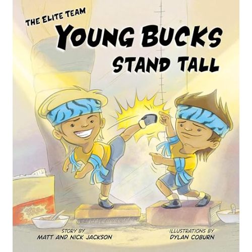 Young Bucks Stand Tall (The Elite Team) Hardcover – Picture Book, November 9, 2018